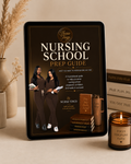 Nursing School Prep Guide